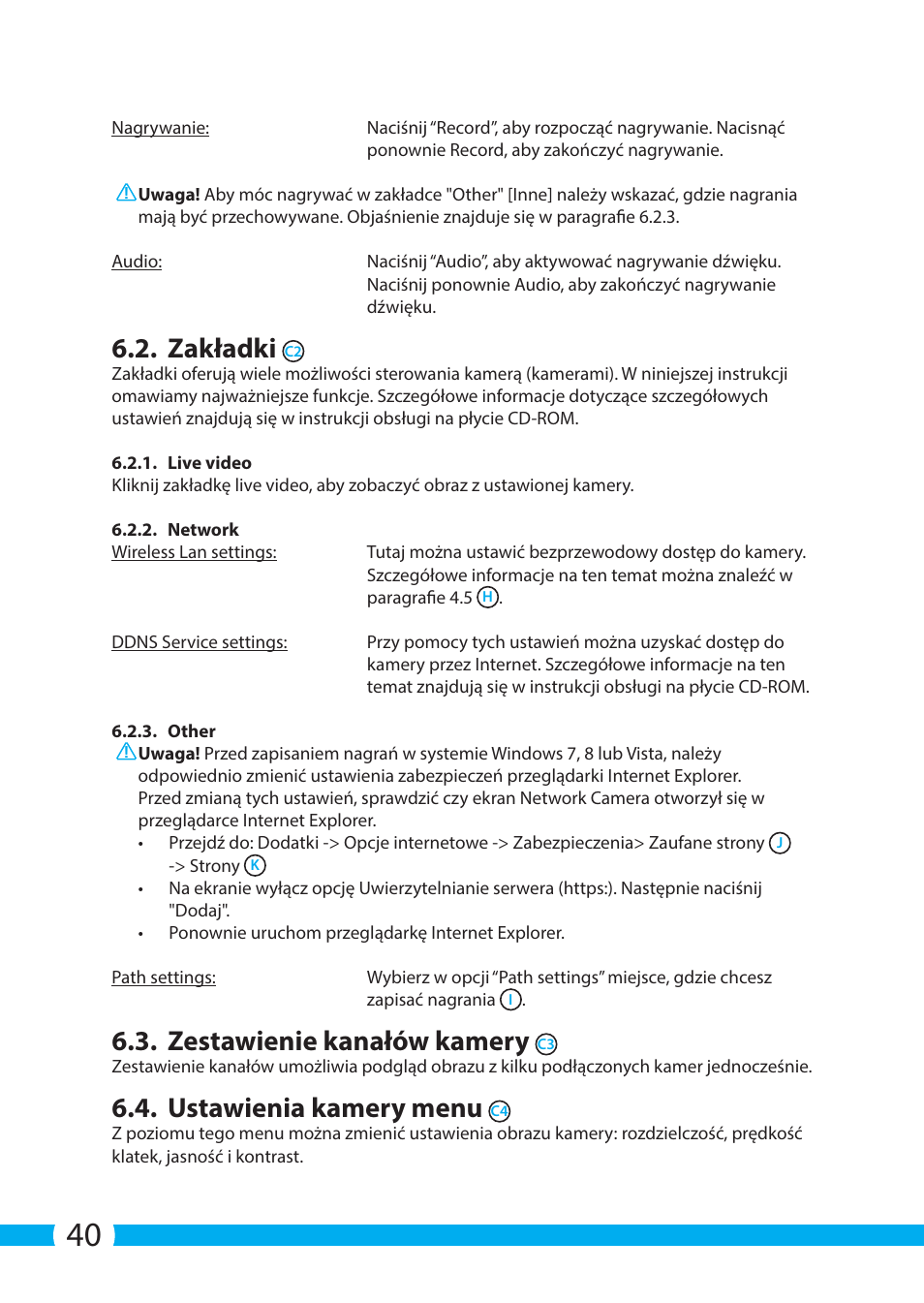 Zakładki, Zestawienie kanałów kamery, Ustawienia kamery menu | ELRO C703IP.2 Plug & play network camera User Manual | Page 40 / 132
