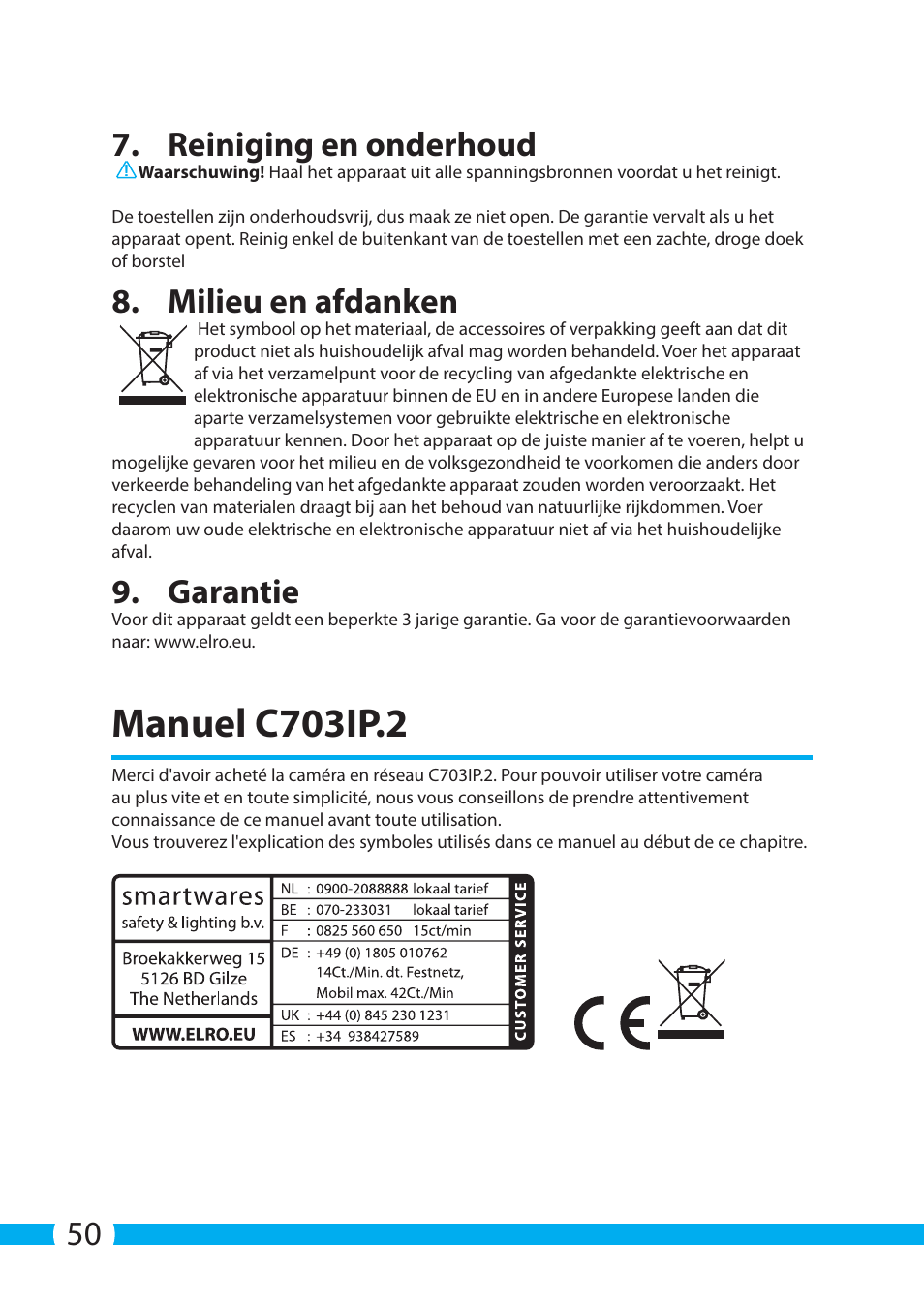 Manuel c703ip.2, 50 7. reiniging en onderhoud, Milieu en afdanken | Garantie | ELRO C703IP.2 Plug & play network camera User Manual | Page 50 / 132