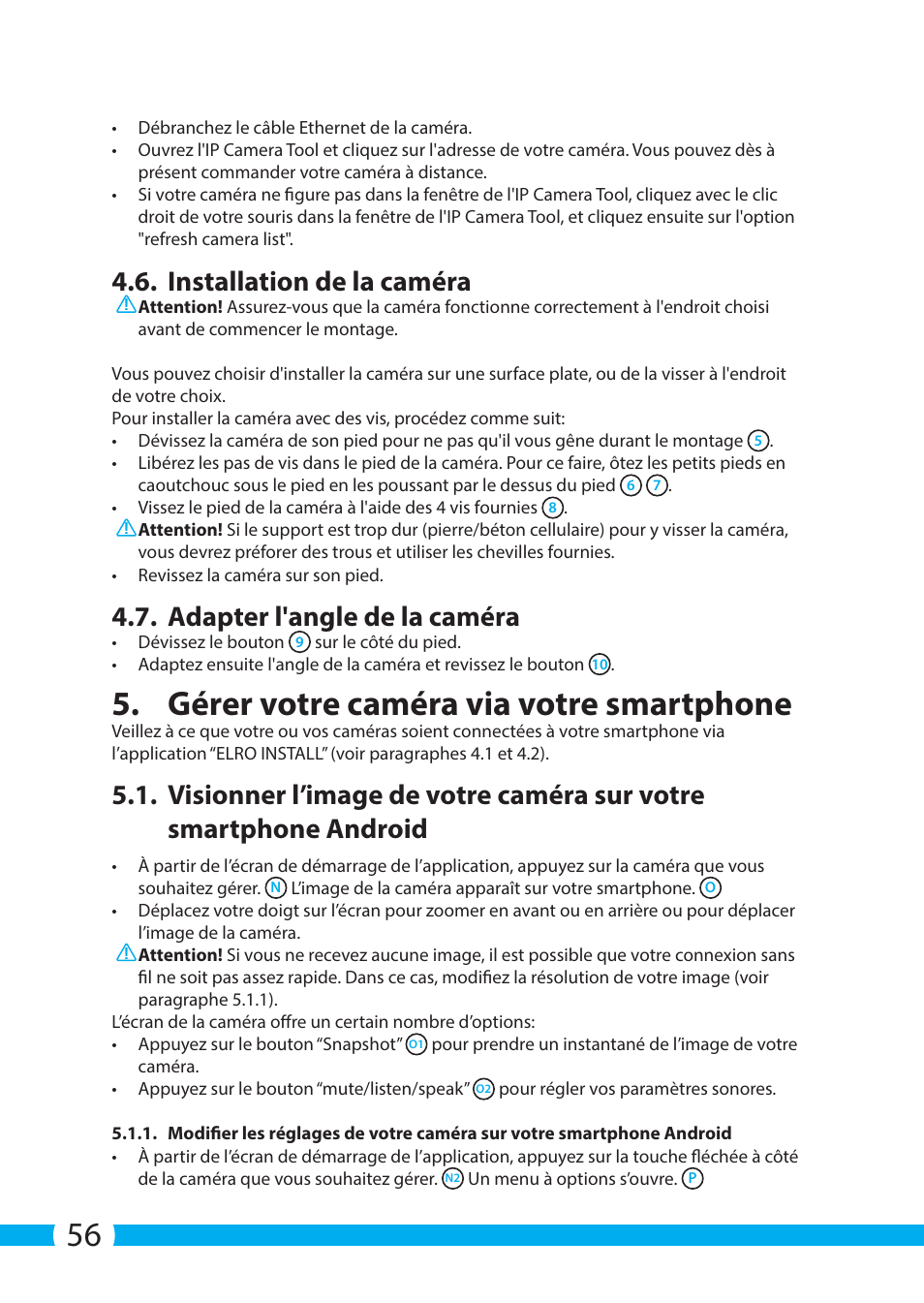 Gérer votre caméra via votre smartphone, Installation de la caméra, Adapter l'angle de la caméra | ELRO C703IP.2 Plug & play network camera User Manual | Page 56 / 132