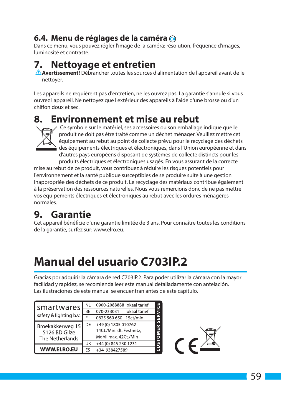 Manual del usuario c703ip.2, Nettoyage et entretien, Environnement et mise au rebut | Garantie, Menu de réglages de la caméra | ELRO C703IP.2 Plug & play network camera User Manual | Page 59 / 132