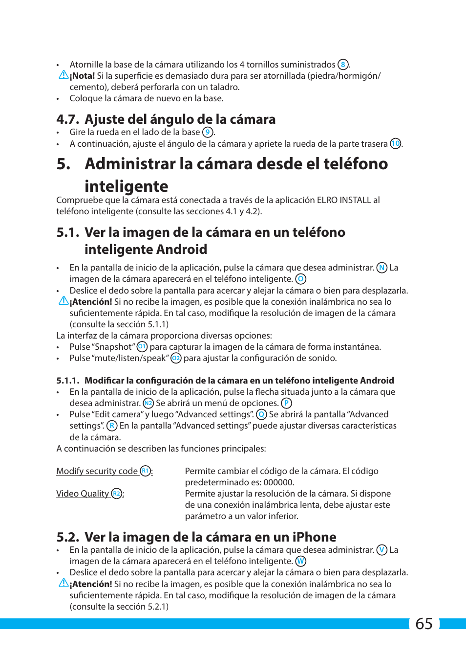 Ajuste del ángulo de la cámara, Ver la imagen de la cámara en un iphone | ELRO C703IP.2 Plug & play network camera User Manual | Page 65 / 132