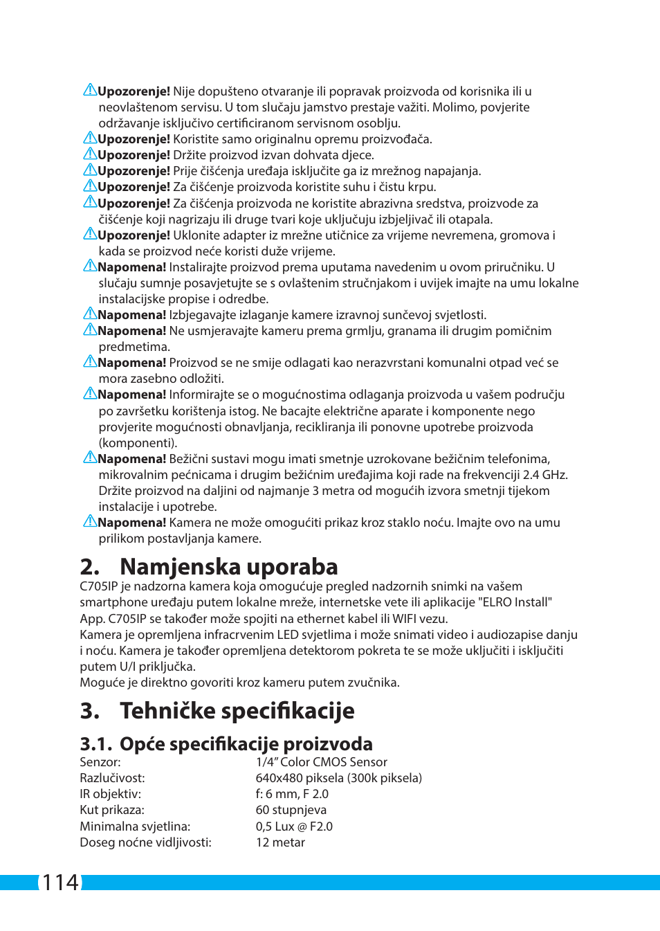 Namjenska uporaba, Tehničke specifikacije, Opće specifikacije proizvoda | ELRO C705IP WiFi network camera User Manual | Page 114 / 132