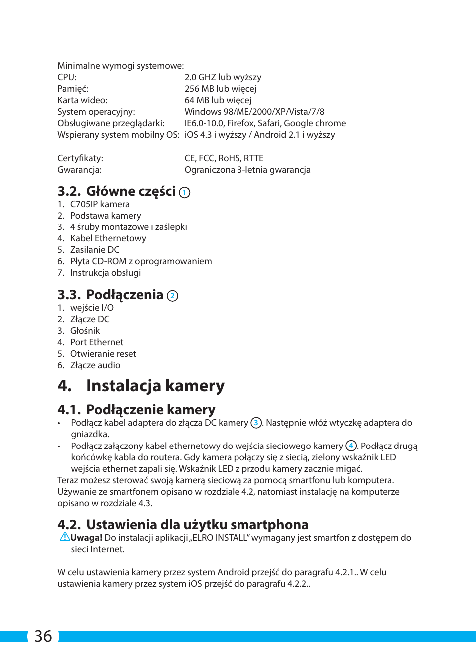 Instalacja kamery, Główne części, Podłączenia | Podłączenie kamery, Ustawienia dla użytku smartphona | ELRO C705IP WiFi network camera User Manual | Page 36 / 132