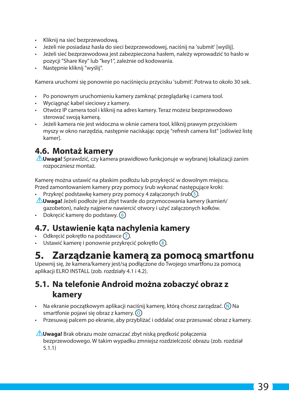 Zarządzanie kamerą za pomocą smartfonu, Montaż kamery, Ustawienie kąta nachylenia kamery | Na telefonie android można zobaczyć obraz z kamery | ELRO C705IP WiFi network camera User Manual | Page 39 / 132