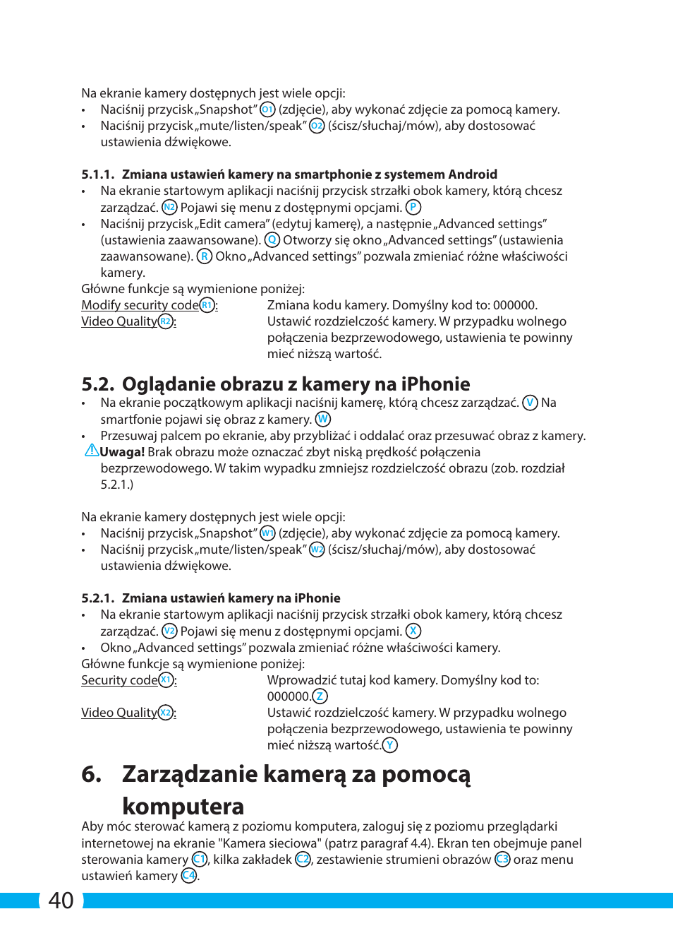 Zarządzanie kamerą za pomocą komputera, Oglądanie obrazu z kamery na iphonie | ELRO C705IP WiFi network camera User Manual | Page 40 / 132