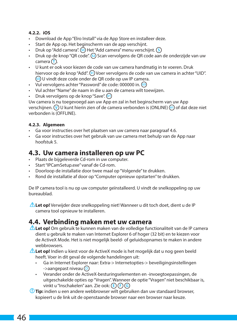 Uw camera installeren op uw pc, Verbinding maken met uw camera | ELRO C705IP WiFi network camera User Manual | Page 46 / 132