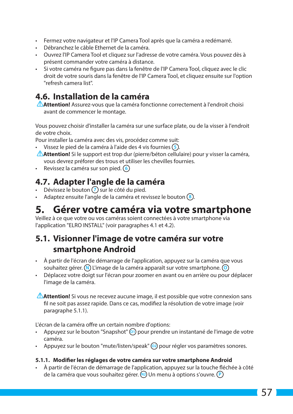 Gérer votre caméra via votre smartphone, Installation de la caméra, Adapter l'angle de la caméra | ELRO C705IP WiFi network camera User Manual | Page 57 / 132