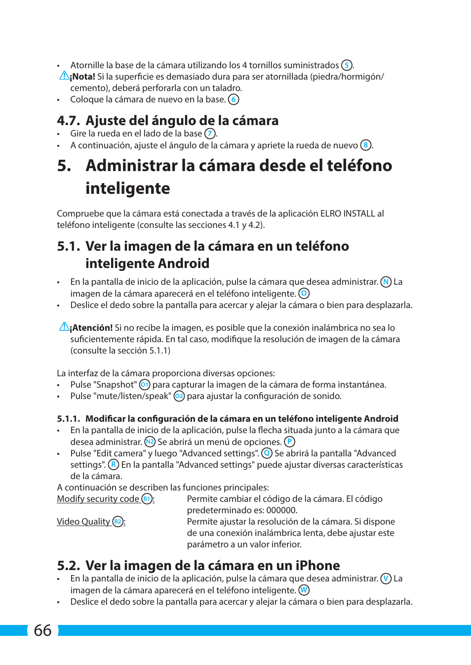 Ajuste del ángulo de la cámara, Ver la imagen de la cámara en un iphone | ELRO C705IP WiFi network camera User Manual | Page 66 / 132