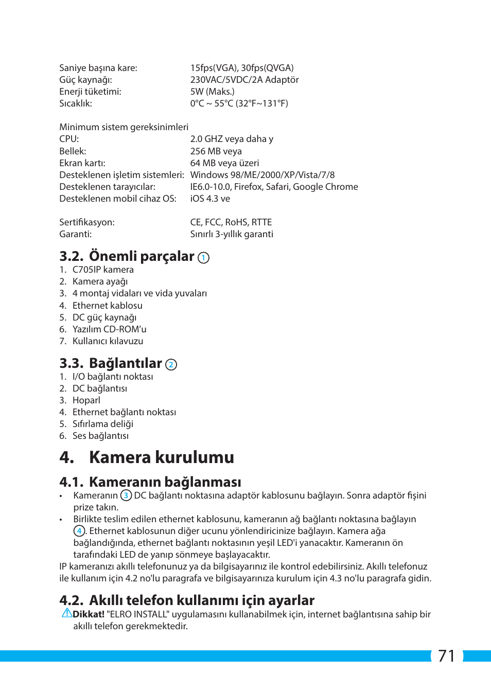Kamera kurulumu, Önemli parçalar, Bağlantılar | Kameranın bağlanması, Akıllı telefon kullanımı için ayarlar | ELRO C705IP WiFi network camera User Manual | Page 71 / 132