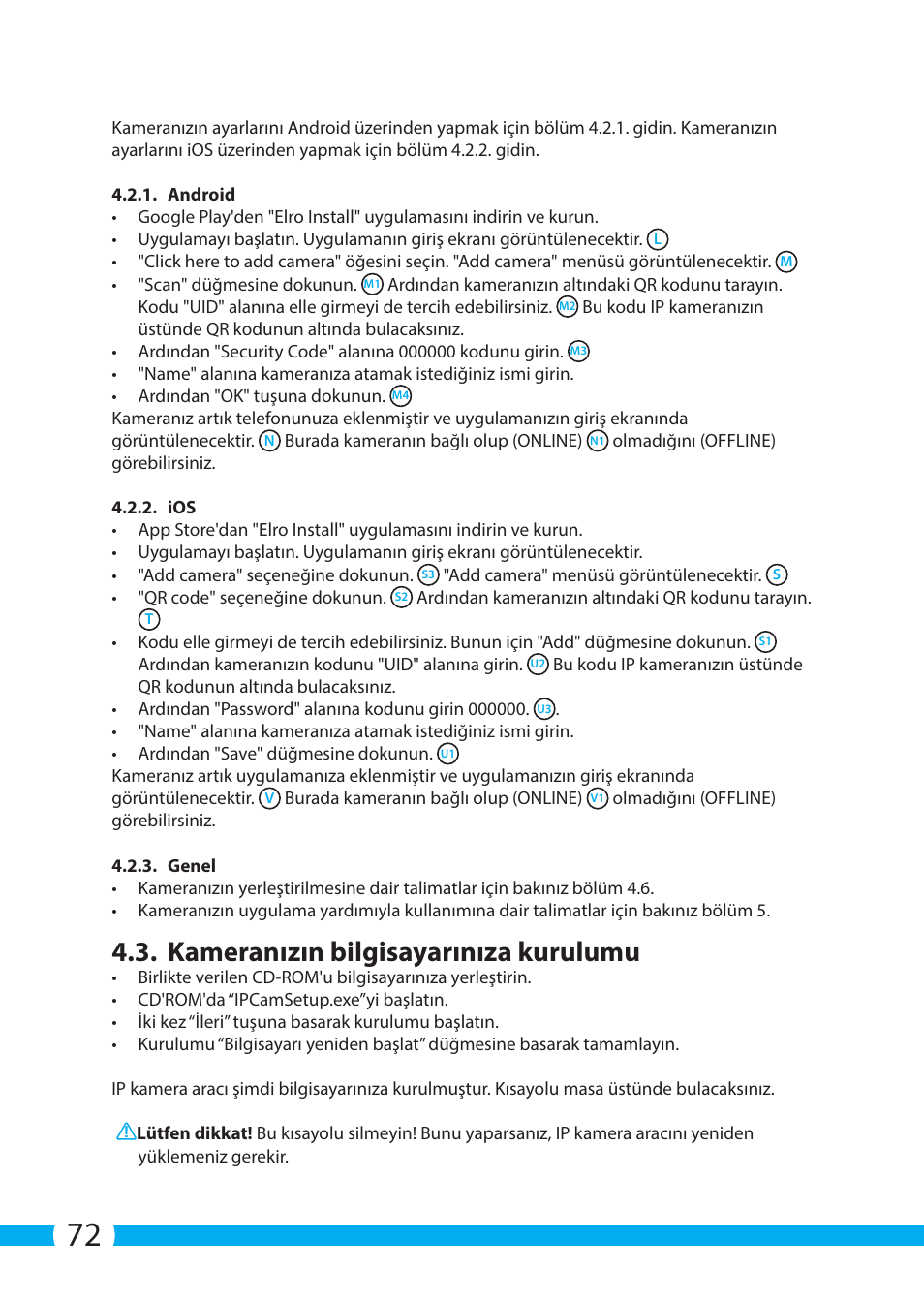 Kameranızın bilgisayarınıza kurulumu | ELRO C705IP WiFi network camera User Manual | Page 72 / 132