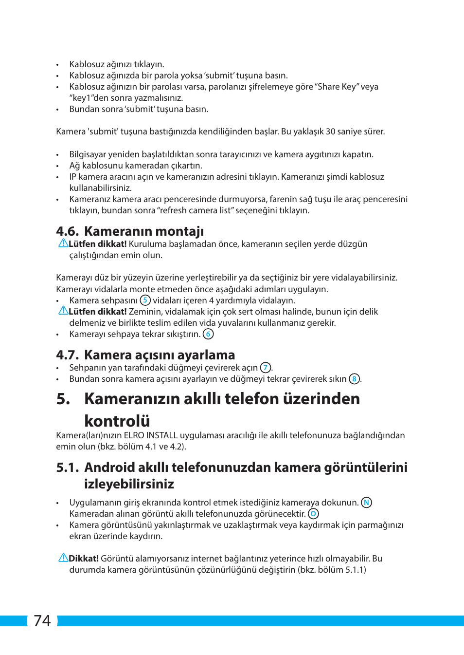 Kameranızın akıllı telefon üzerinden kontrolü, Kameranın montajı, Kamera açısını ayarlama | ELRO C705IP WiFi network camera User Manual | Page 74 / 132