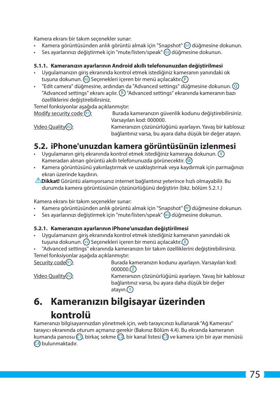 Kameranızın bilgisayar üzerinden kontrolü, Iphone'unuzdan kamera görüntüsünün izlenmesi | ELRO C705IP WiFi network camera User Manual | Page 75 / 132