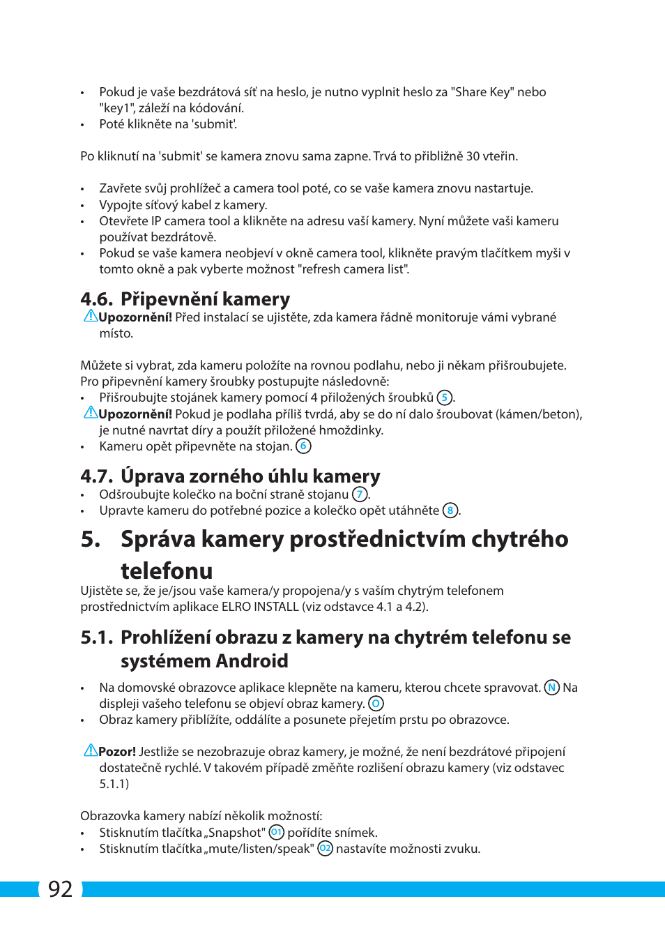 Správa kamery prostřednictvím chytrého telefonu, Připevnění kamery, Úprava zorného úhlu kamery | ELRO C705IP WiFi network camera User Manual | Page 92 / 132