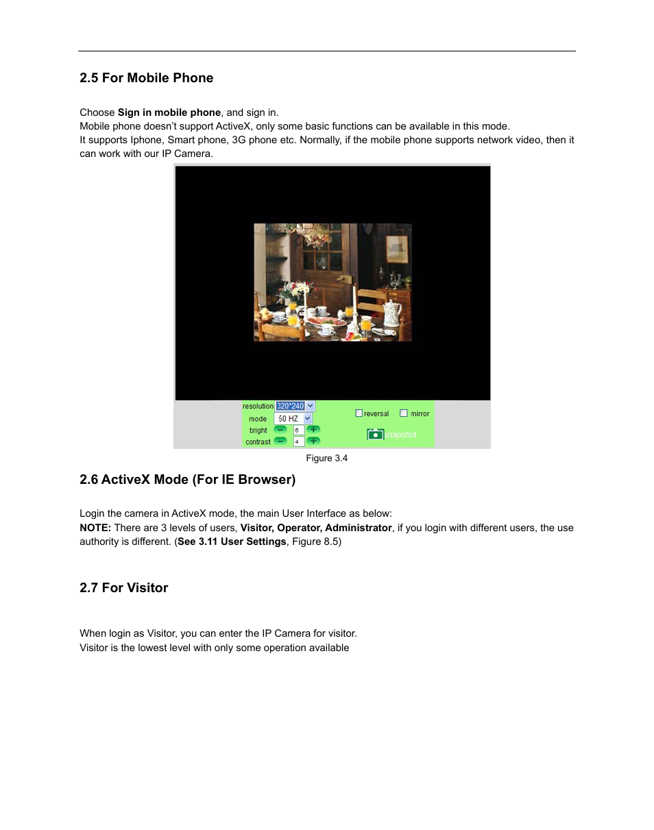 5 for mobile phone, 6 activex mode (for ie browser), 7 for visitor | Obile, Hone, Ctive, Rowser, Isitor | ELRO C803IP Plug & Play network camera Full USERS MANUAL User Manual | Page 16 / 52