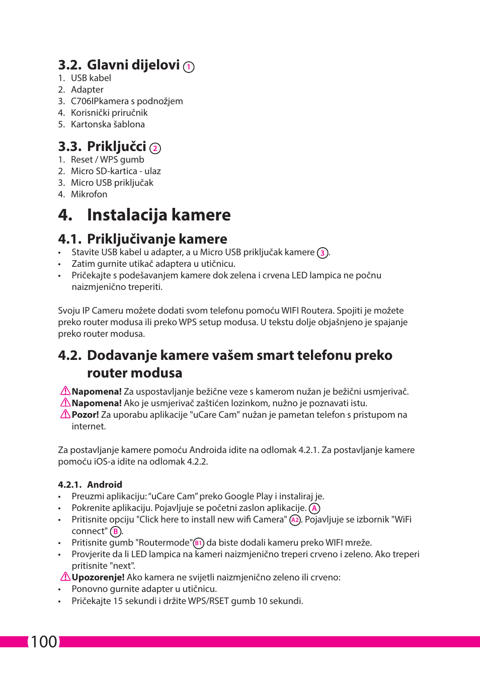 Instalacija kamere, Glavni dijelovi, Priključci | Priključivanje kamere | ELRO C706IP_C706WIP Wireless network camera User Manual | Page 100 / 116