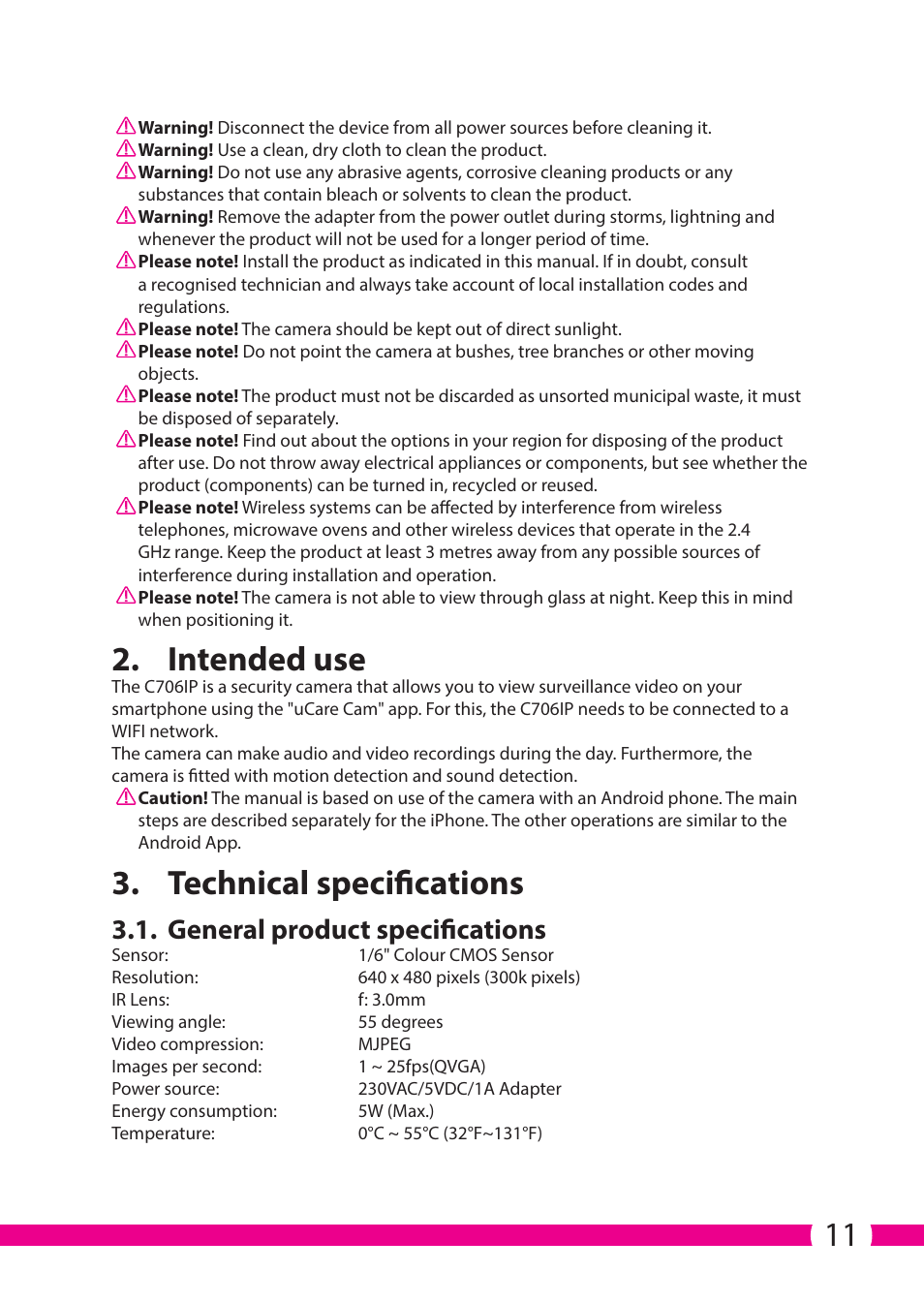 Intended use, Technical specifications, General product specifications | ELRO C706IP_C706WIP Wireless network camera User Manual | Page 11 / 116
