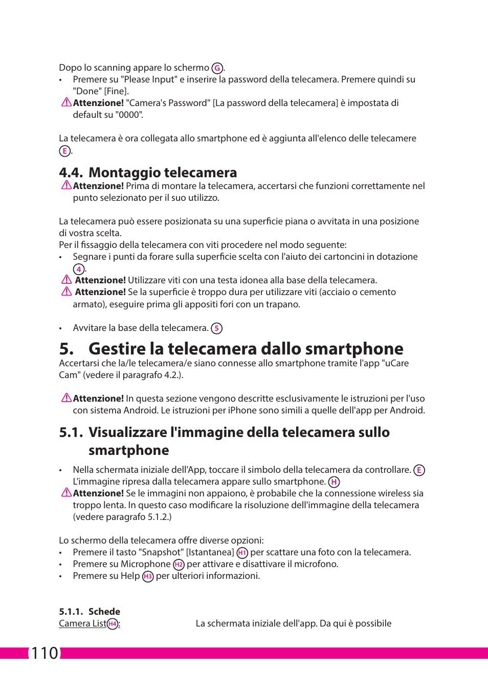 Gestire la telecamera dallo smartphone, Montaggio telecamera | ELRO C706IP_C706WIP Wireless network camera User Manual | Page 110 / 116