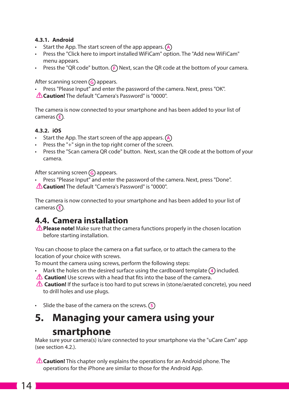 Managing your camera using your smartphone, Camera installation | ELRO C706IP_C706WIP Wireless network camera User Manual | Page 14 / 116