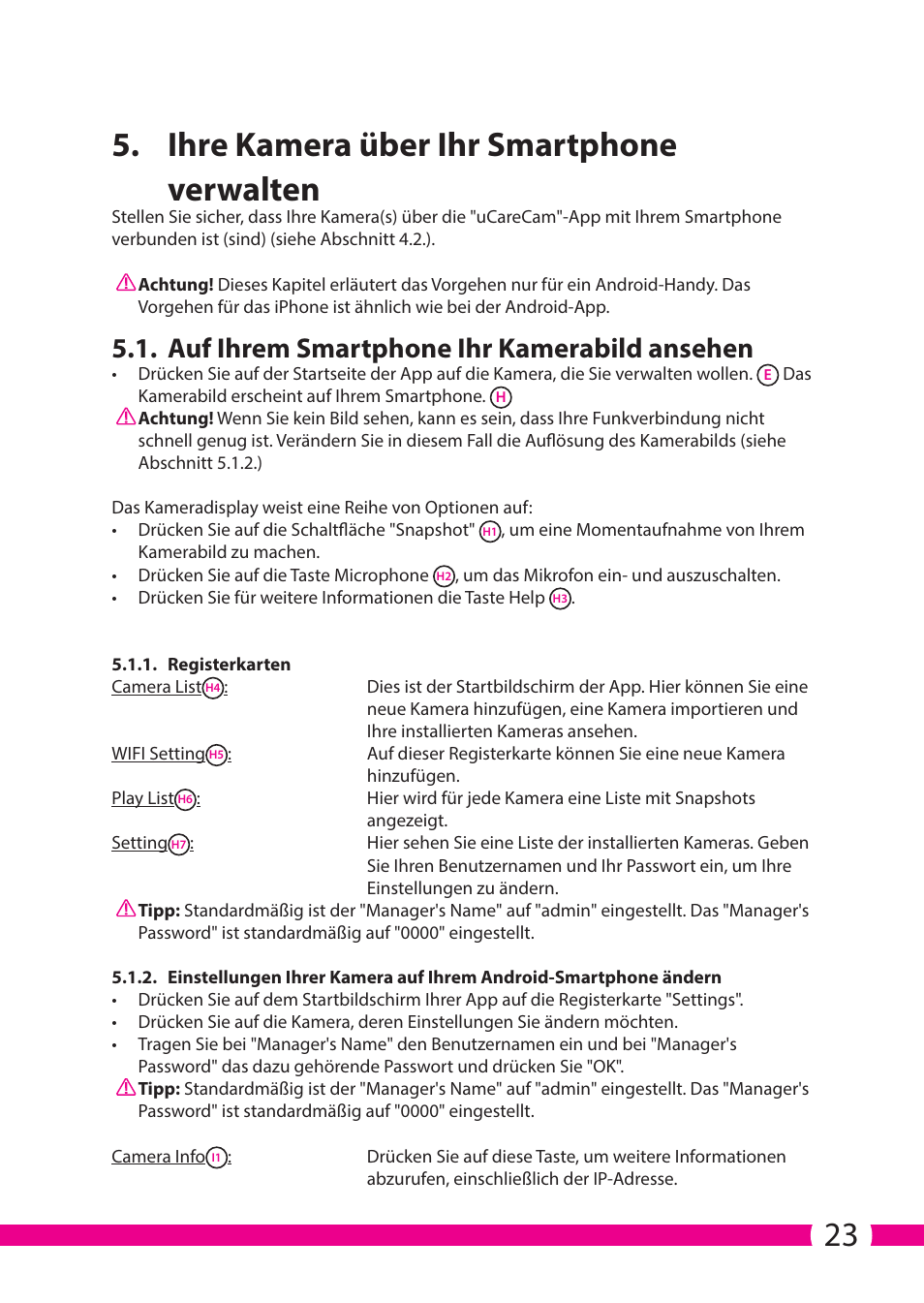 23 5. ihre kamera über ihr smartphone verwalten, Auf ihrem smartphone ihr kamerabild ansehen | ELRO C706IP_C706WIP Wireless network camera User Manual | Page 23 / 116