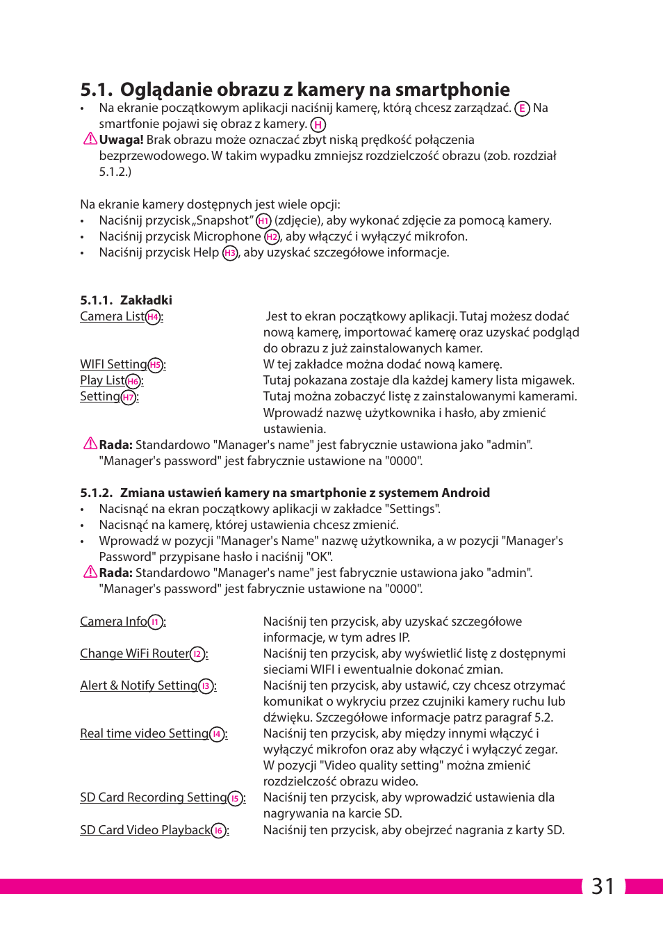 Oglądanie obrazu z kamery na smartphonie | ELRO C706IP_C706WIP Wireless network camera User Manual | Page 31 / 116