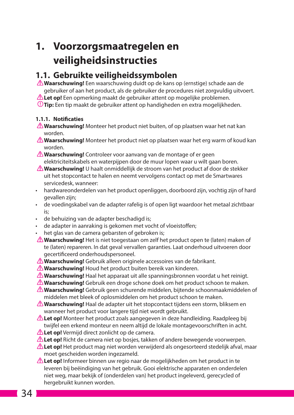 Gebruikte veiligheidssymbolen | ELRO C706IP_C706WIP Wireless network camera User Manual | Page 34 / 116