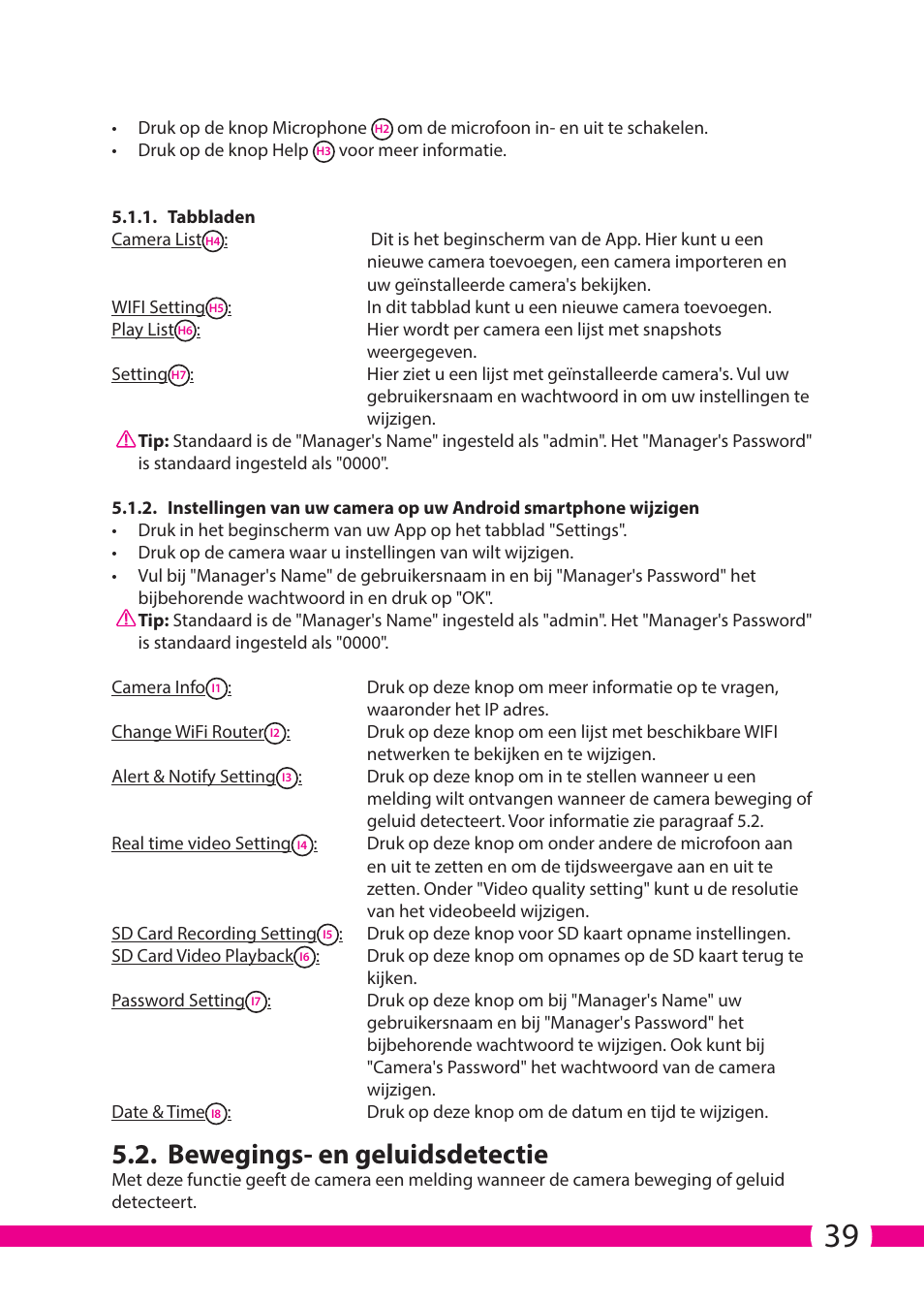 Bewegings- en geluidsdetectie | ELRO C706IP_C706WIP Wireless network camera User Manual | Page 39 / 116