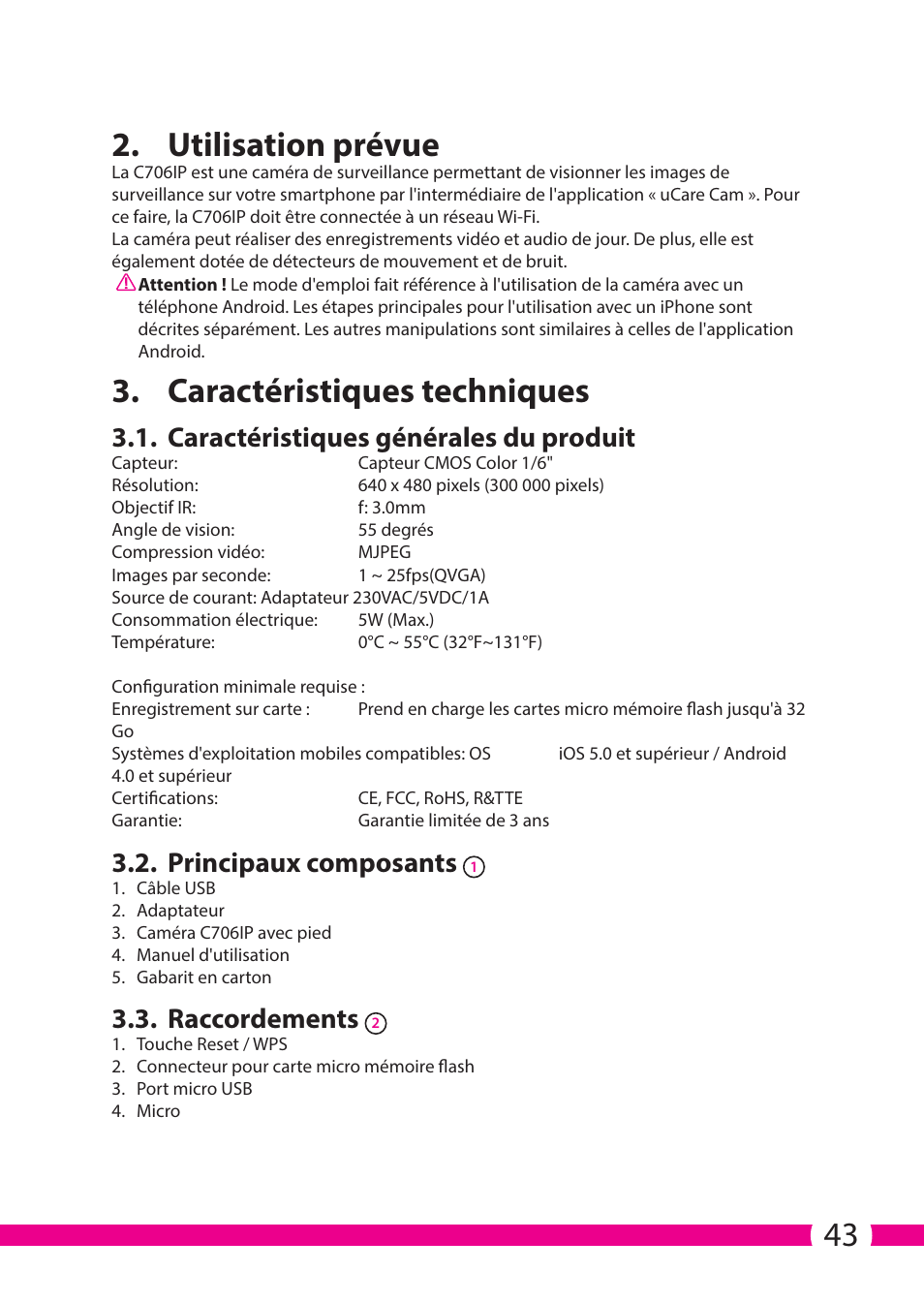 43 2. utilisation prévue, Caractéristiques techniques, Caractéristiques générales du produit | Principaux composants, Raccordements | ELRO C706IP_C706WIP Wireless network camera User Manual | Page 43 / 116