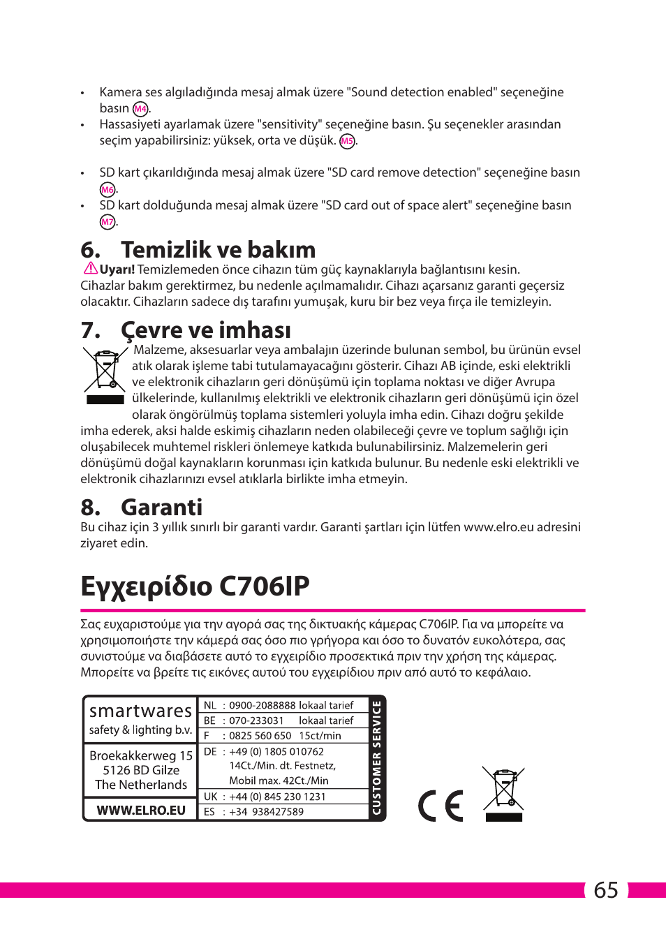 Εγχειρίδιο c706ip, Temizlik ve bakım, Çevre ve imhası | Garanti | ELRO C706IP_C706WIP Wireless network camera User Manual | Page 65 / 116