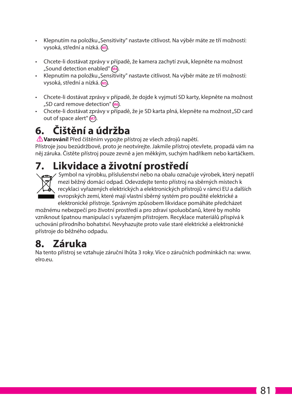 Čištění a údržba, Likvidace a životní prostředí, Záruka | ELRO C706IP_C706WIP Wireless network camera User Manual | Page 81 / 116