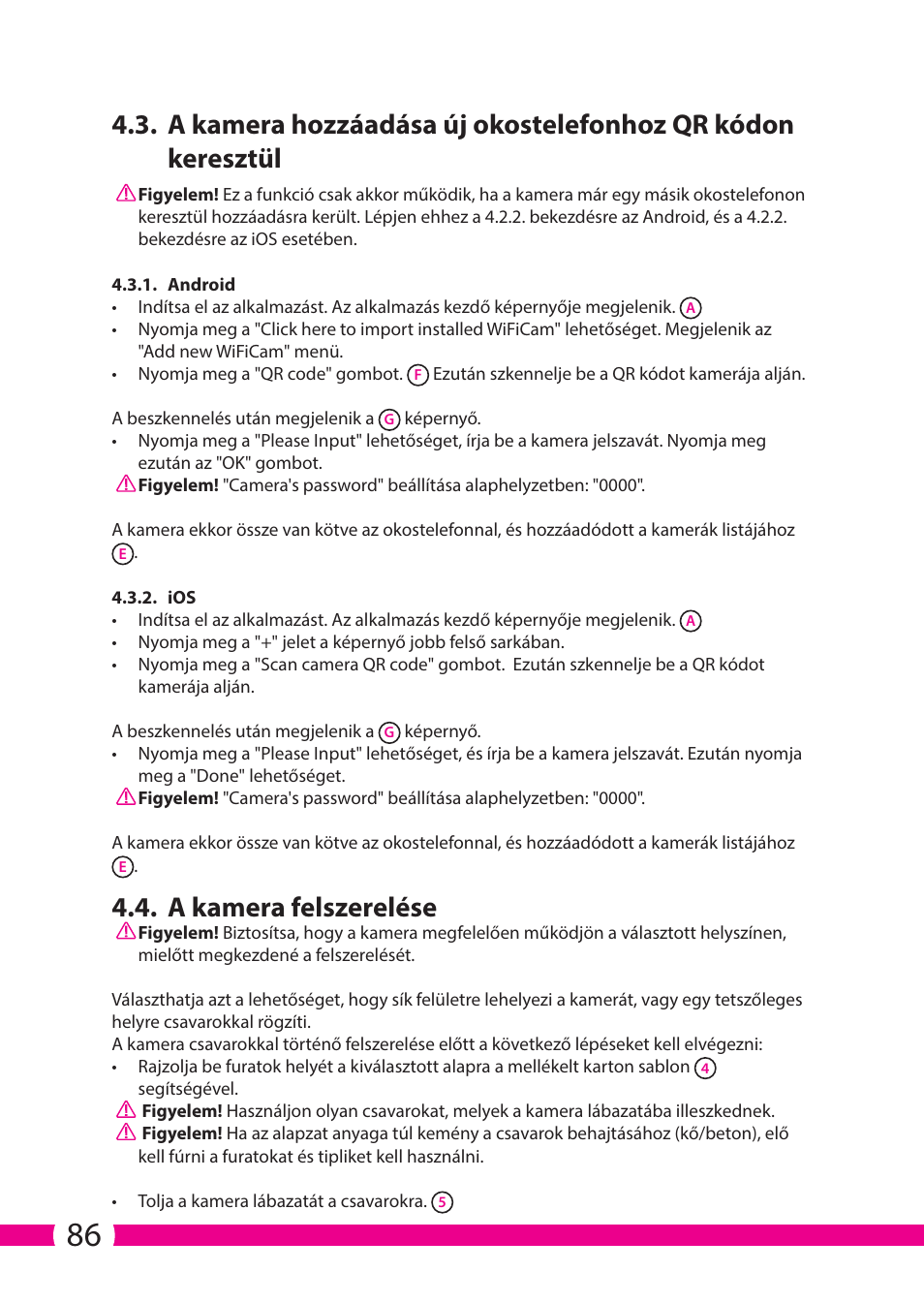 A kamera felszerelése | ELRO C706IP_C706WIP Wireless network camera User Manual | Page 86 / 116