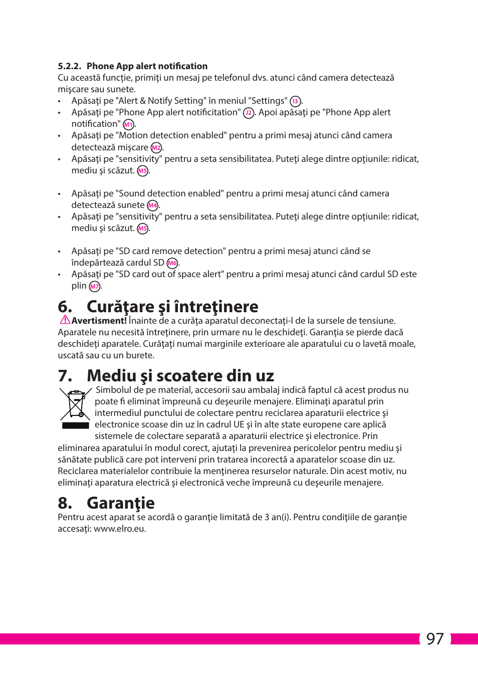 Curăţare şi întreţinere, Mediu şi scoatere din uz, Garanţie | ELRO C706IP_C706WIP Wireless network camera User Manual | Page 97 / 116