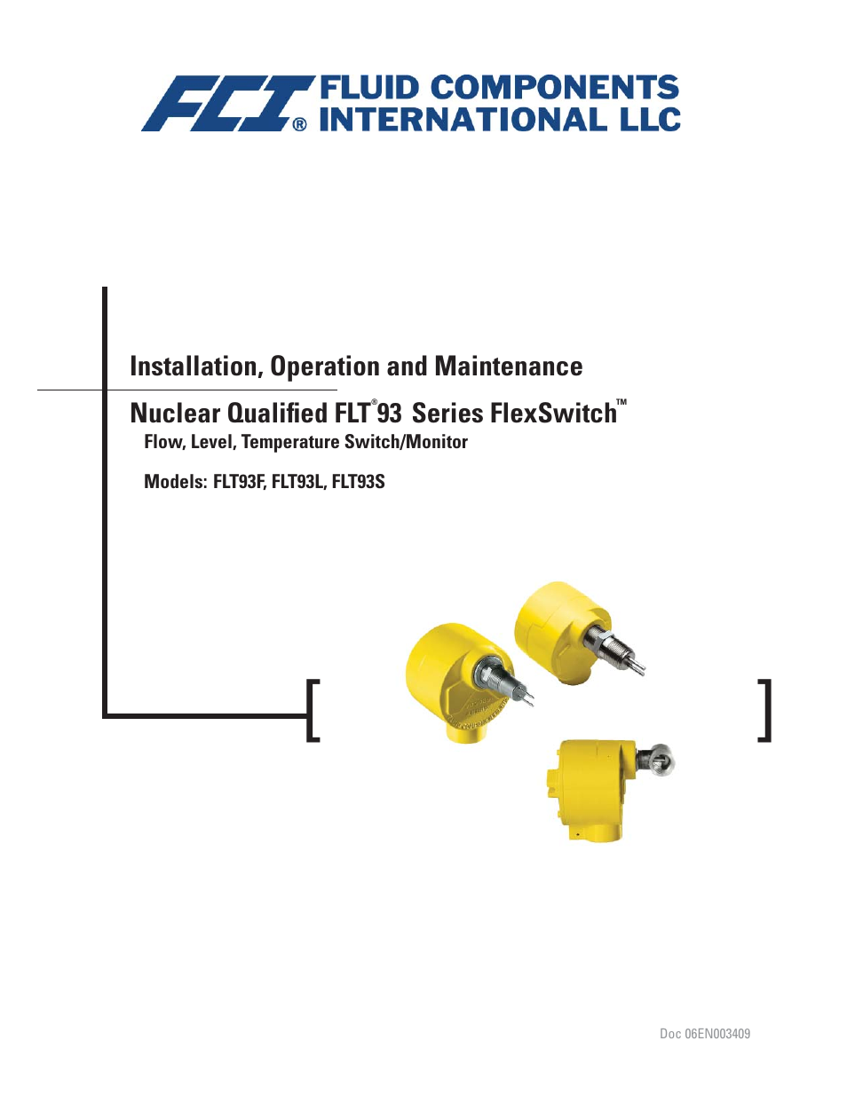 Fluid Components International FLT93 Nuclear User Manual | 58 pages