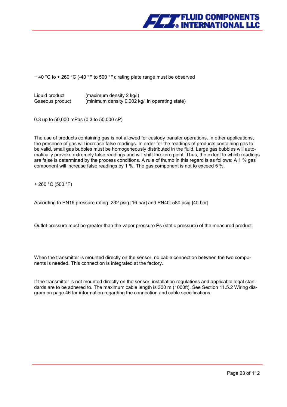 Process conditions, Process temperature, Physical state | Viscosity, Gas content, Process temperature range, Process pressure range, Outlet pressure, Connection to the transmitter, Integral mount configuration | Fluid Components International CMU User Manual | Page 23 / 112