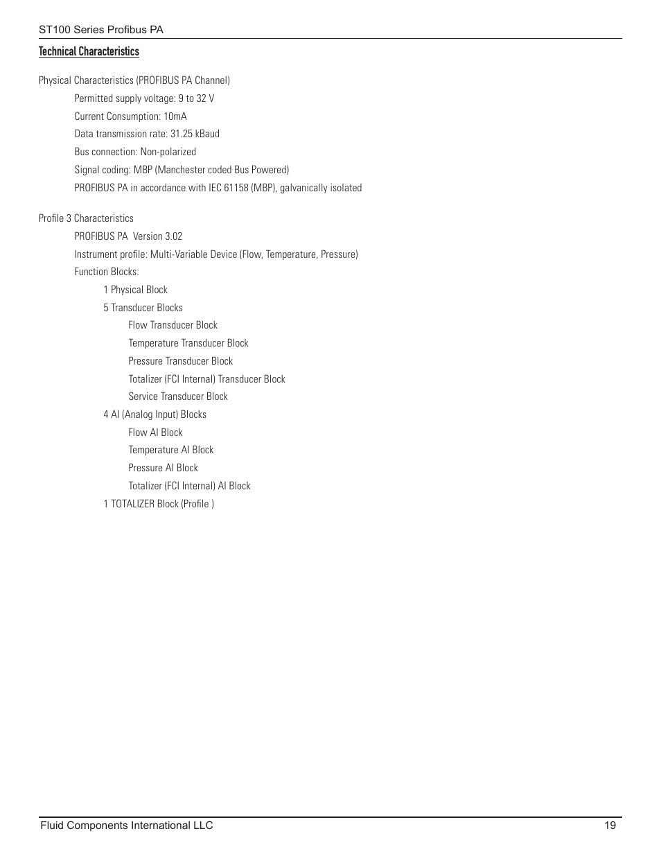 Technical characteristics | Fluid Components International ST100 Series PROFIBUS PA User Manual | Page 23 / 36