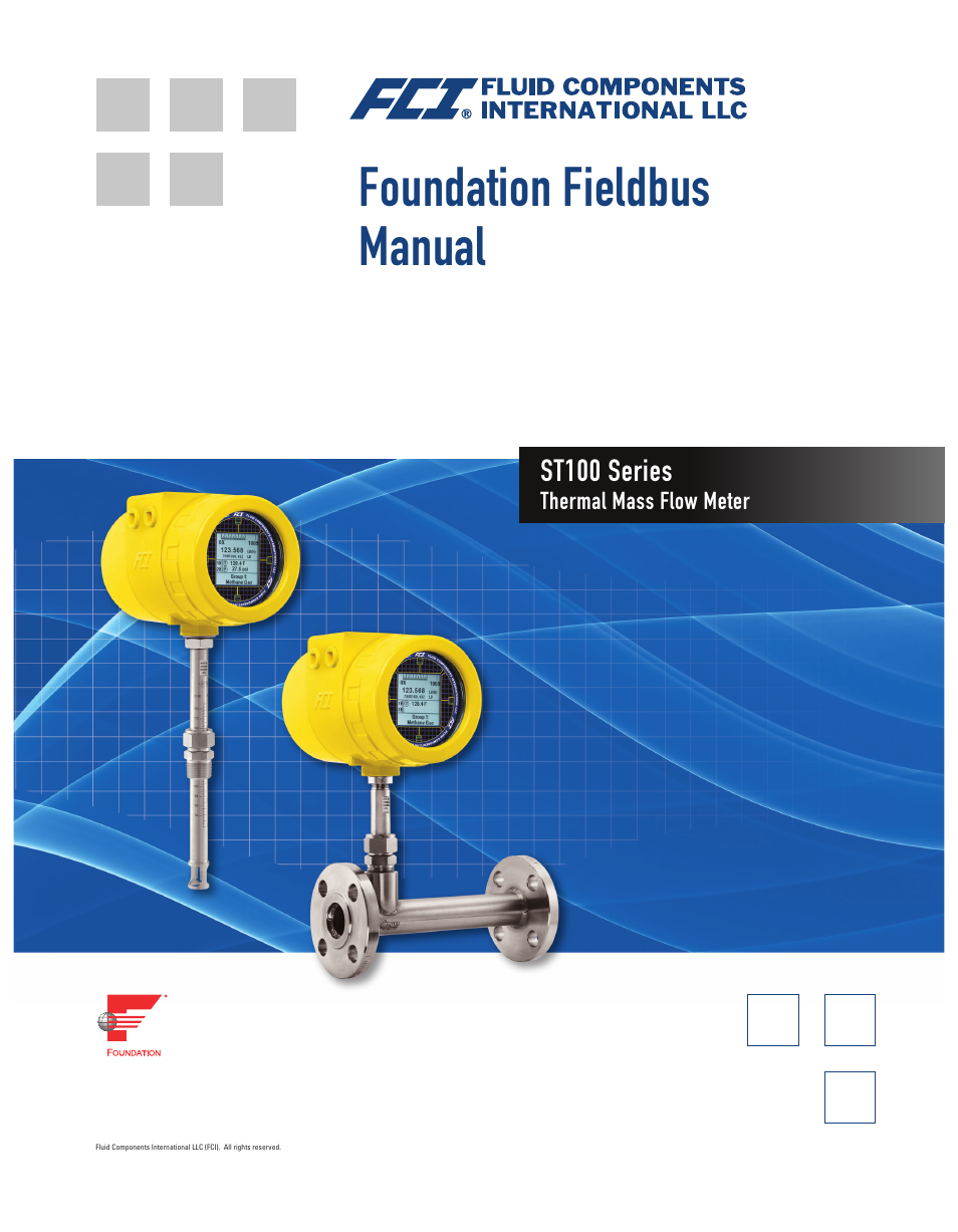Fluid Components International ST100 Series Foundation Fieldbus User Manual | 32 pages
