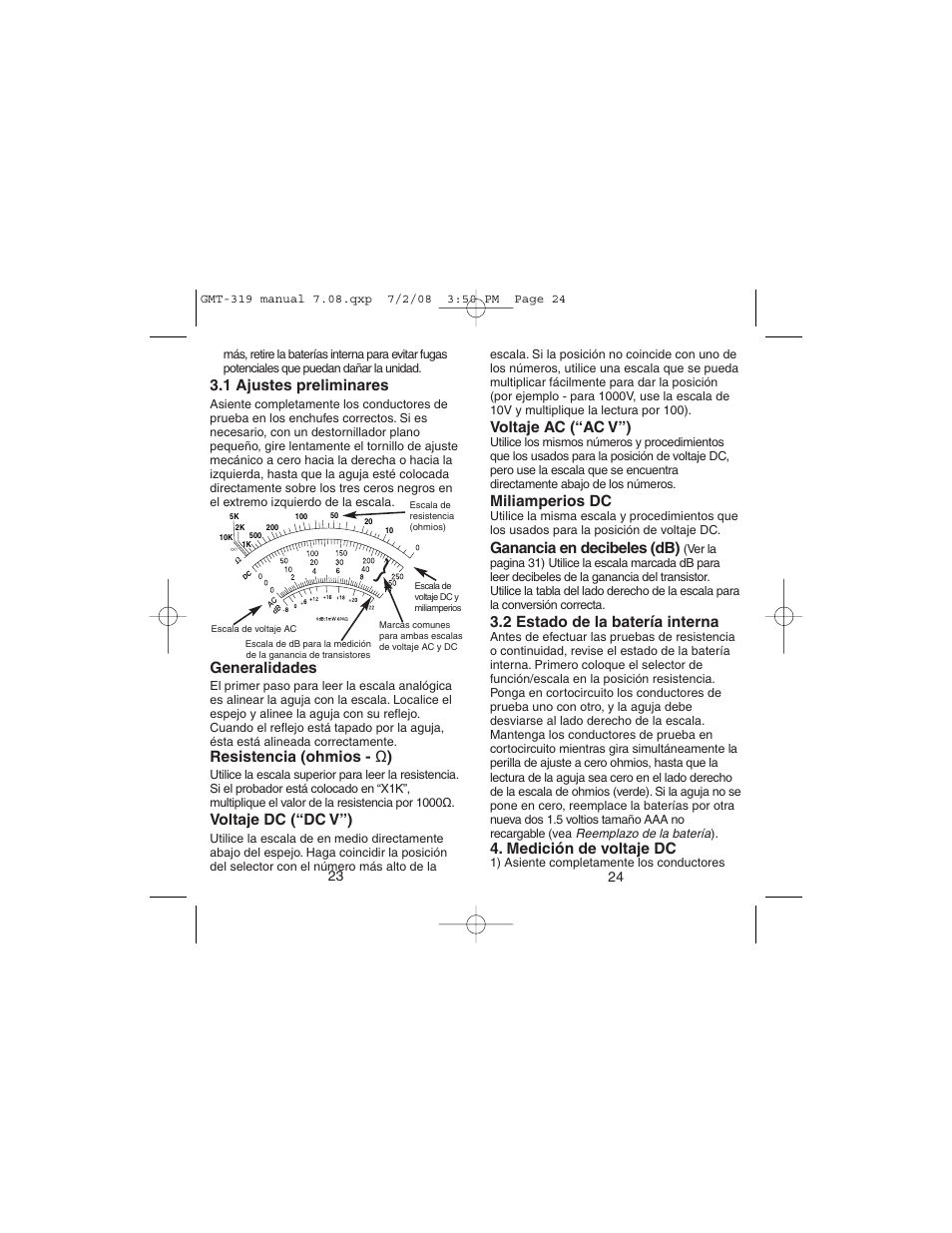1 ajustes preliminares, Generalidades, Resistencia (ohmios - ω ) | Voltaje dc (“dc v”), Voltaje ac (“ac v”), Miliamperios dc, Ganancia en decibeles (db), 2 estado de la batería interna, Medición de voltaje dc | Gardner Bender GMT-319 7 Function Analog Multimeter User Manual | Page 13 / 26