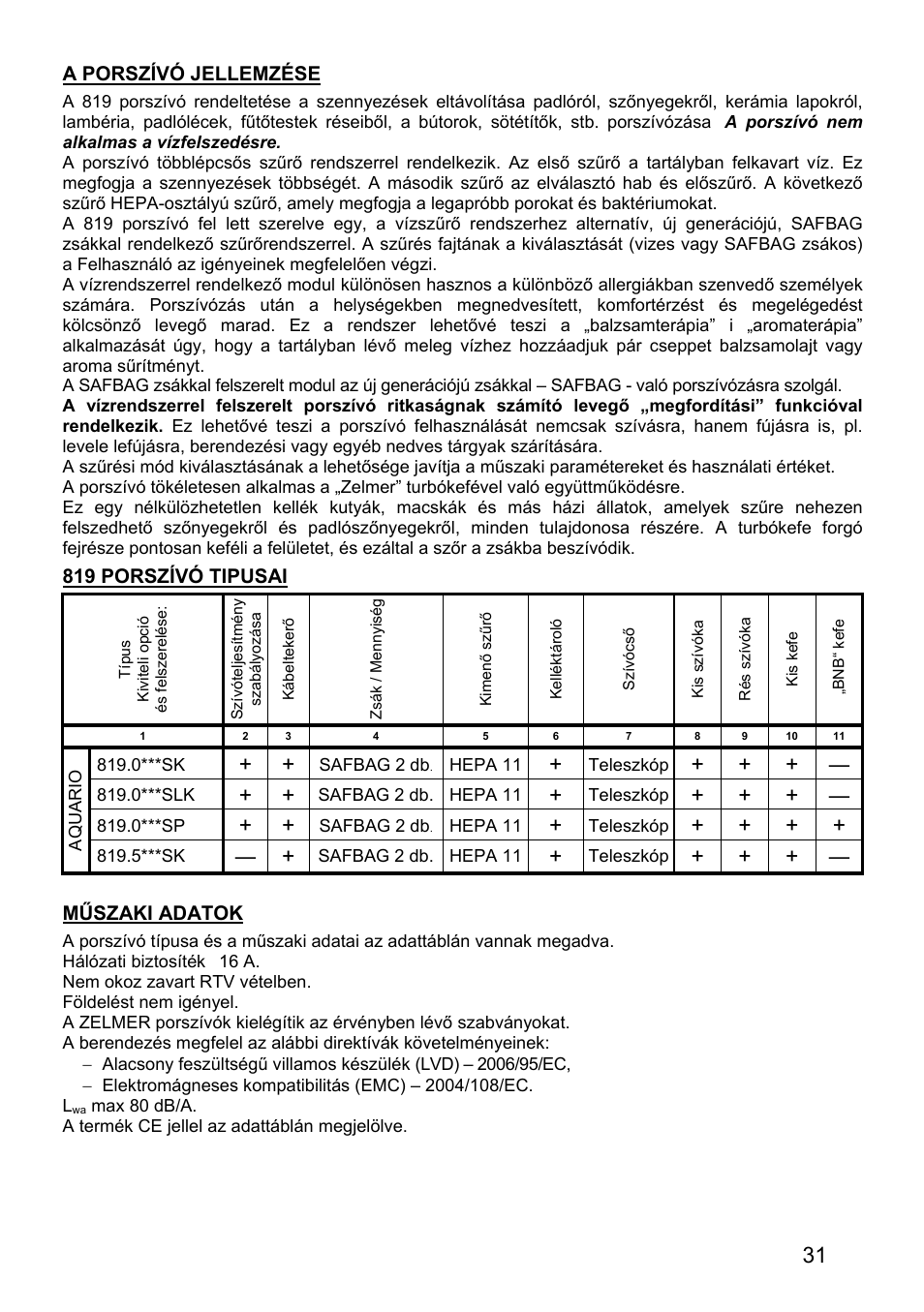 A porszívó jellemzése, 819 porszívó tipusai, Műszaki adatok | ZELMER 819 User Manual | Page 31 / 84