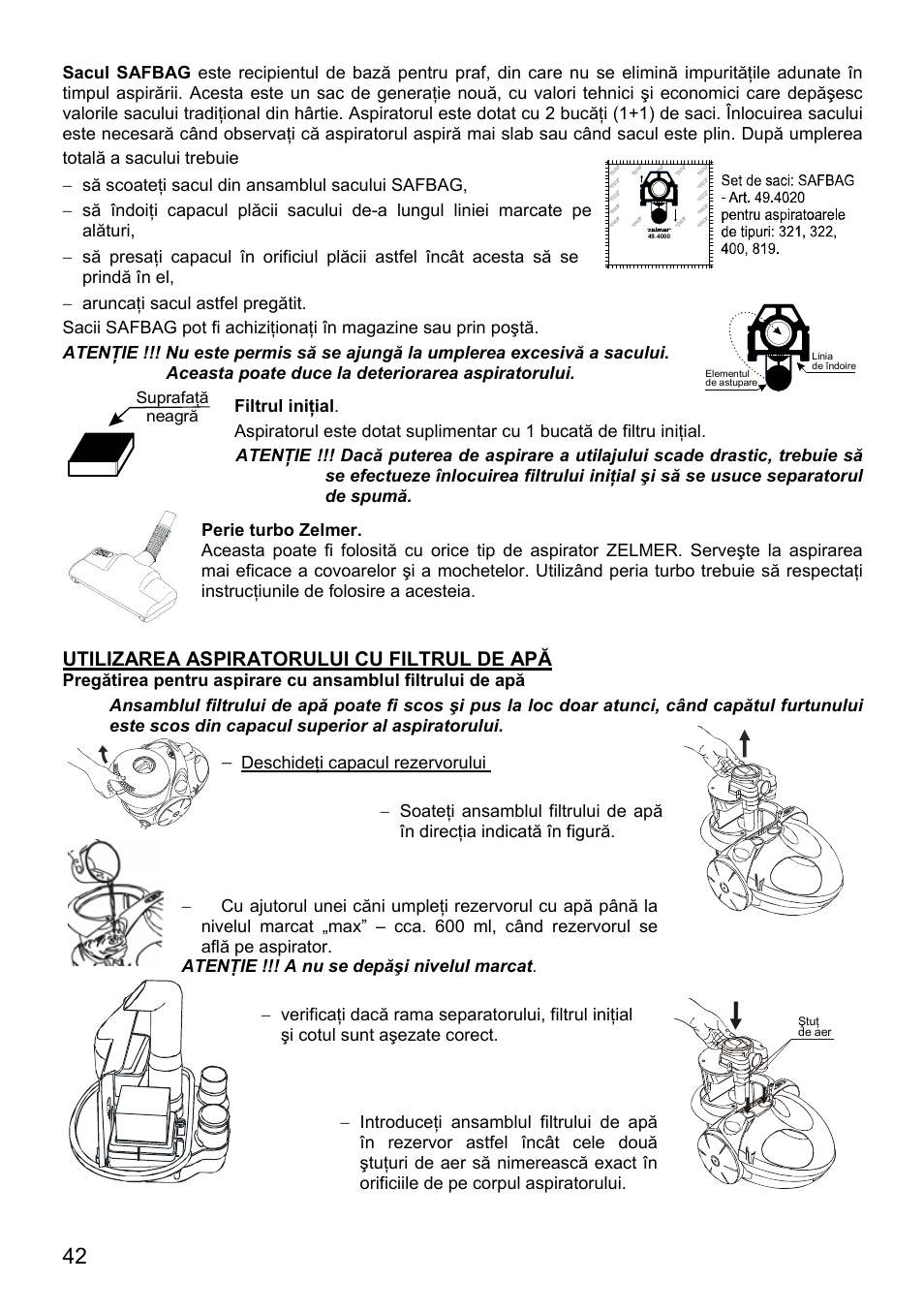 Utilizarea aspiratorului cu filtrul de apă | ZELMER 819 User Manual | Page 42 / 84