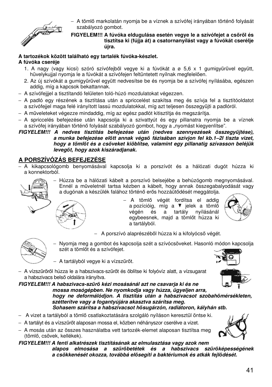 Pillanatra a víznek | ZELMER 619 User Manual | Page 41 / 92