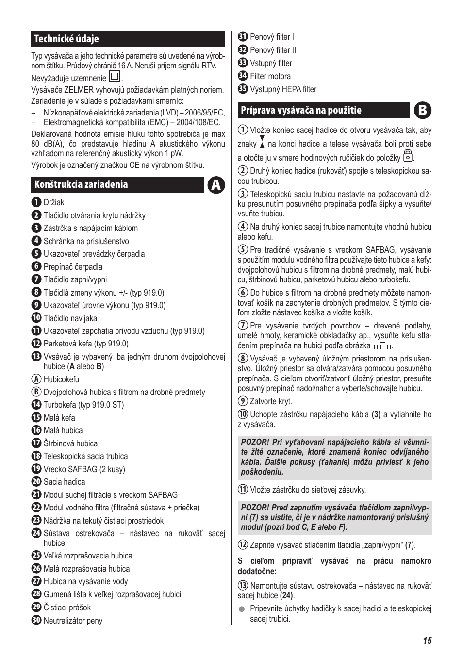 Technické údaje, Konštrukcia zariadenia, Príprava vysávača na použitie | ZELMER 919 User Manual | Page 11 / 64