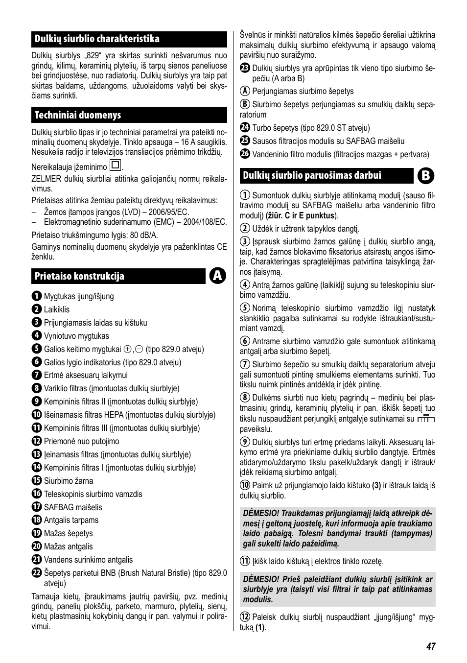 Dulkių siurblio charakteristika, Techniniai duomenys, Prietaiso konstrukcija | Dulkių siurblio paruošimas darbui | ZELMER 829 User Manual | Page 44 / 67