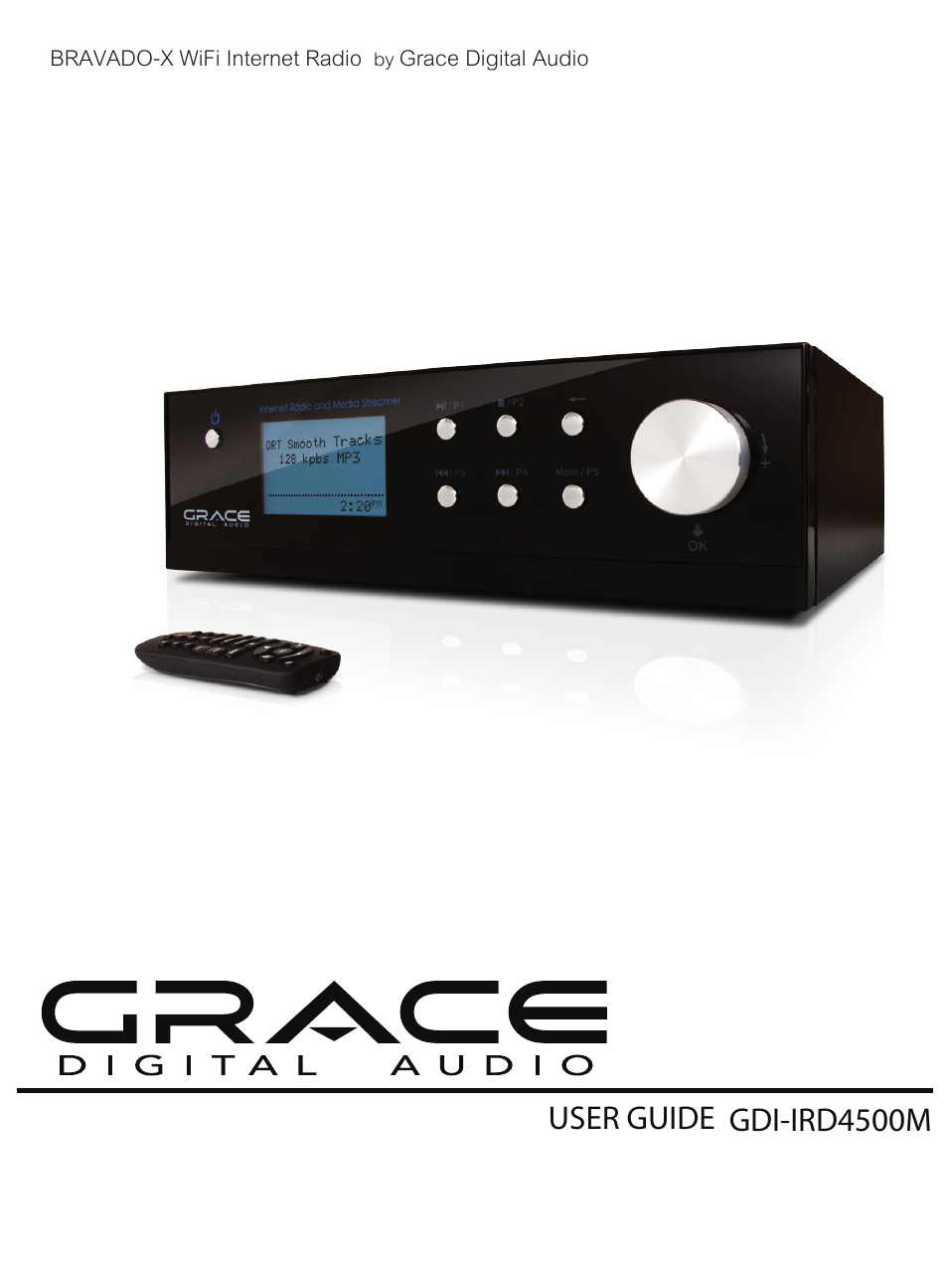 Grace Digital GDI-IRD4500 Bravado X User Manual | 46 pages