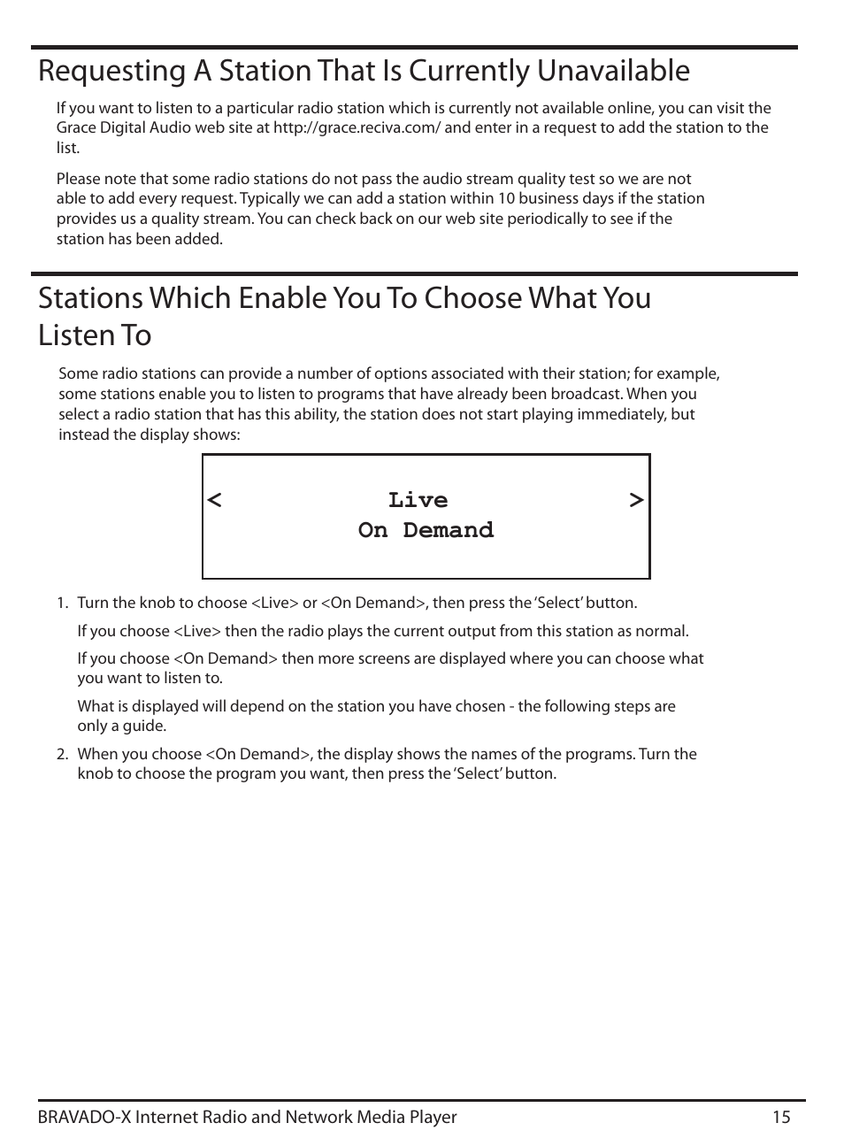 Requesting a station that is currently unavailable, Live > on demand | Grace Digital GDI-IRD4500 Bravado X User Manual | Page 15 / 46