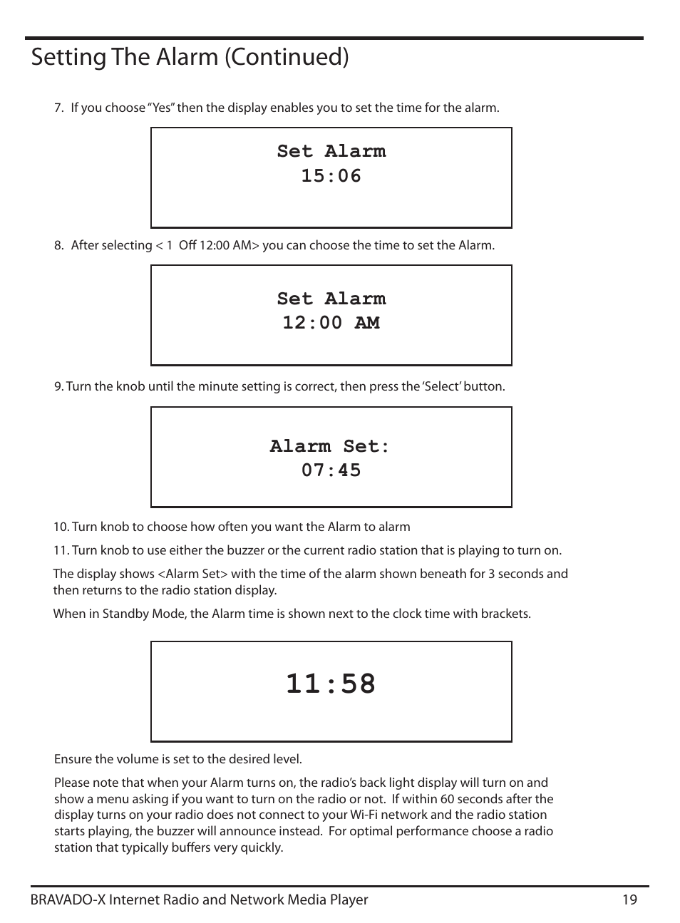 Setting the alarm (continued), Set alarm 15:06, Set alarm 12:00 am | Alarm set: 07:45 | Grace Digital GDI-IRD4500 Bravado X User Manual | Page 19 / 46