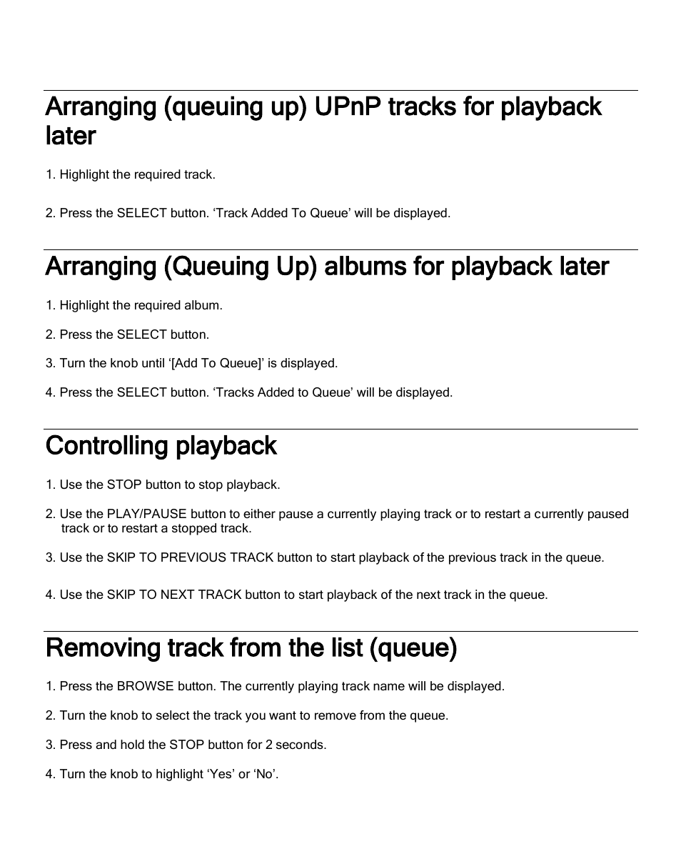 Arranging (queuing up) albums for playback later, Controlling playback, Removing track from the list (queue) | Grace Digital GDI-IR2600 Innovator X User Manual | Page 40 / 52