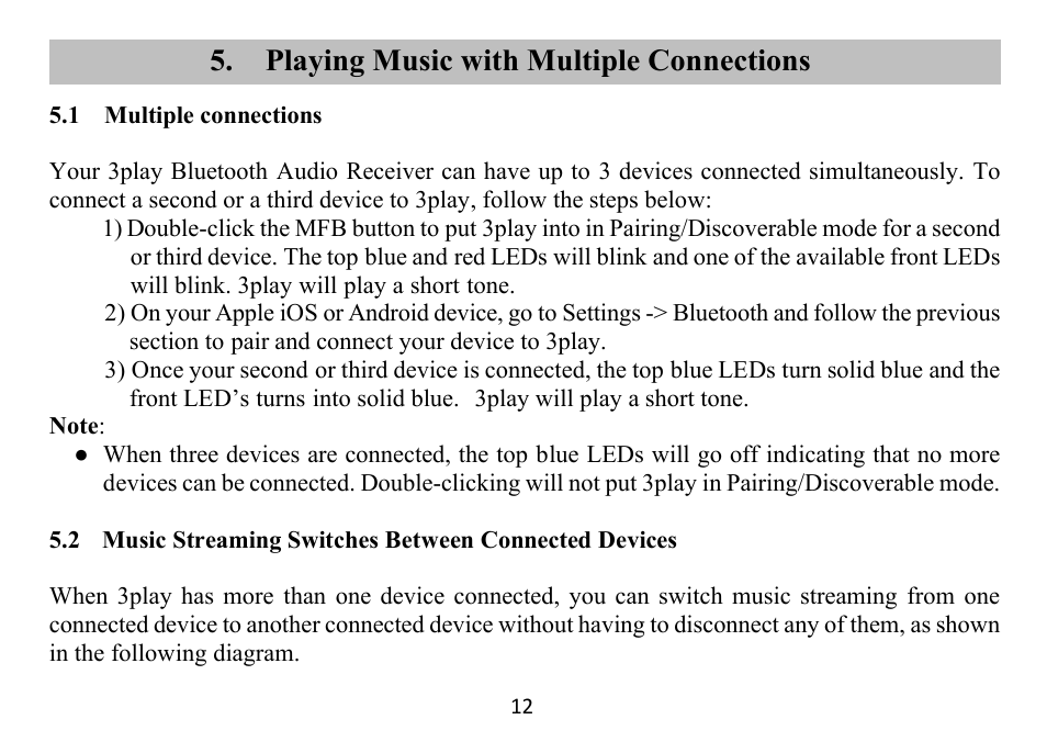 Playing music with multiple connections | Grace Digital GDI-BTPB300 3play Quick Start Guide User Manual | Page 13 / 17