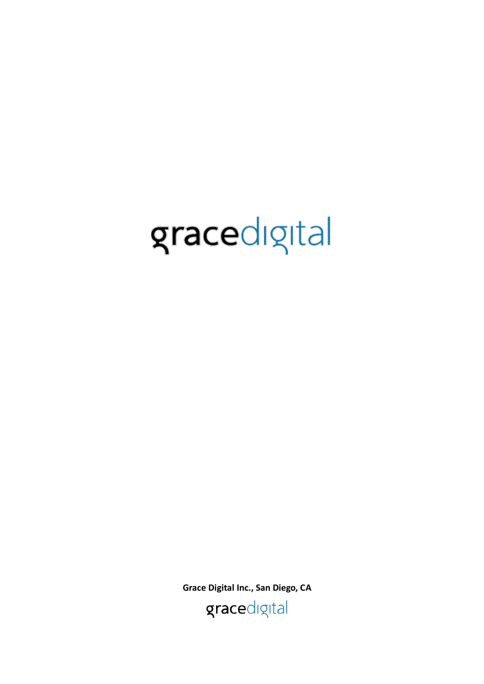 Grace digital inc., san diego, ca | Grace Digital GDI-AQSHR200 Schooner II User Manual | Page 10 / 10
