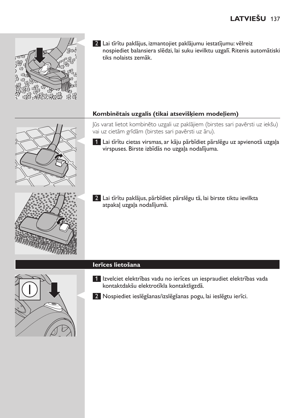 Tri-active uzgalis (tikai atsevišķiem modeļiem) | Philips FC8734 User Manual | Page 137 / 280