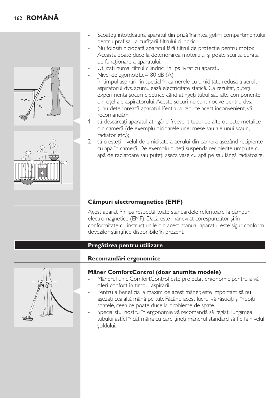 Câmpuri electromagnetice (emf), Pregătirea pentru utilizare, Recomandări ergonomice | Mâner comfortcontrol (doar anumite modele) | Philips FC8734 User Manual | Page 162 / 280
