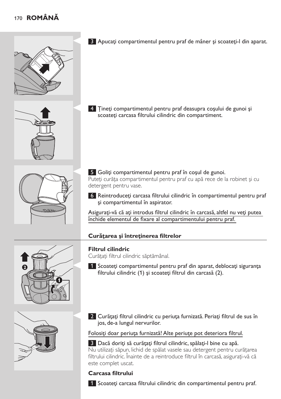 Curăţarea şi întreţinerea filtrelor, Filtrul cilindric, Carcasa filtrului | Philips FC8734 User Manual | Page 170 / 280